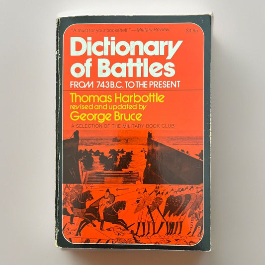 dictionary of battle 1971 revised by George Bruce A selection of Military book