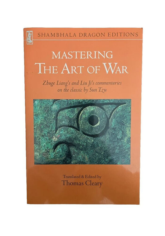 Used Books Mastering The Art Of War: Zhuge Liang's and Liu Ji's Commentaries