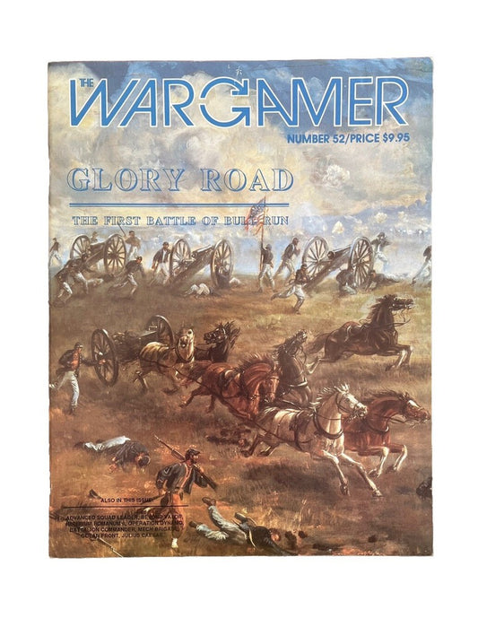 The Wargamer History Magazine #52 Glory Road The First Battle Of Bull Run