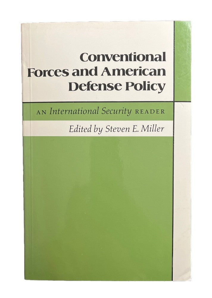 Thrift TextBook Collection Conventional Forces and American Defense Policy
