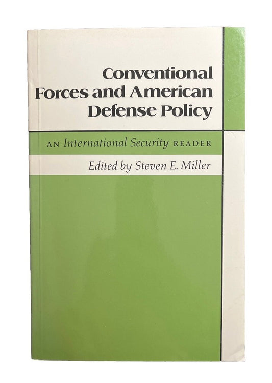 Thrift TextBook Collection Conventional Forces and American Defense Policy