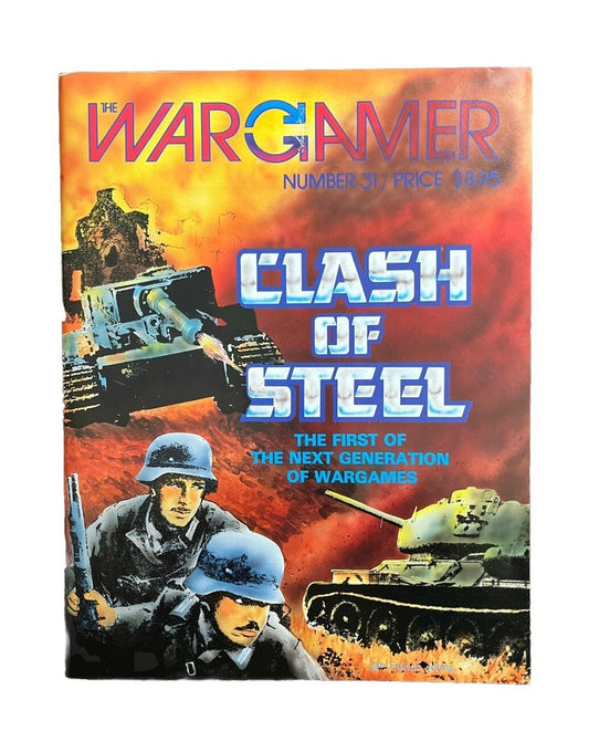 The WARGAMER Military Historical Magazine #31 Clash Of Steel