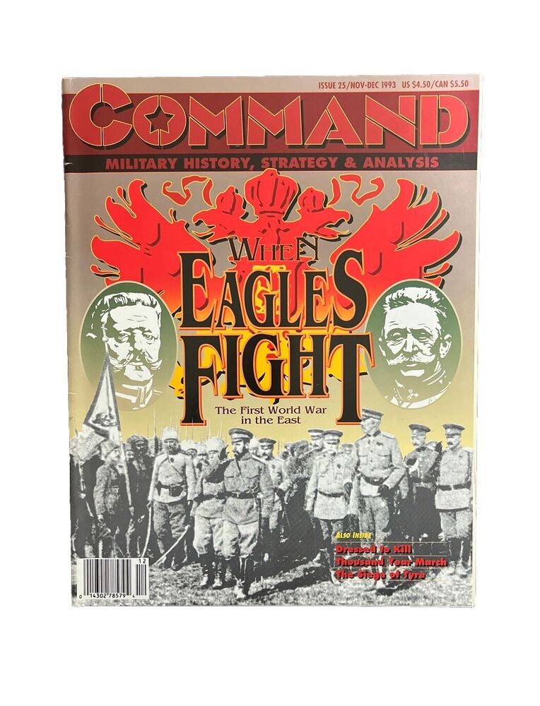 XTR Collectable Command Military History Magazine #25 1993 - When Eagles Fight