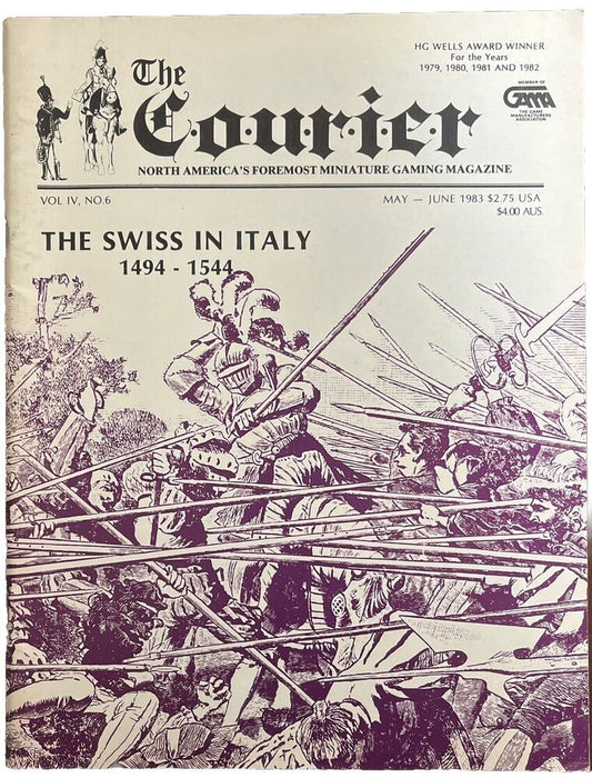 The Courier Miniature Gaming Magazine Vol IV #6 - The Swiss In Italy 1494-1544