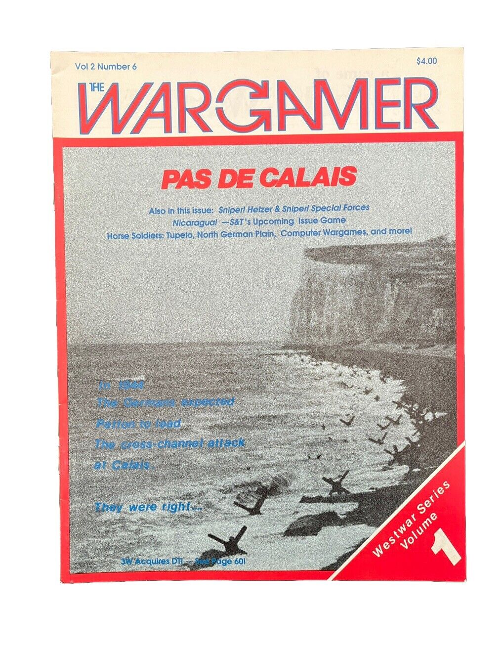 The Wargamer Magazine Vol. 2, No. 6 - PAS DE CALAIS Westwar Series Volume 1