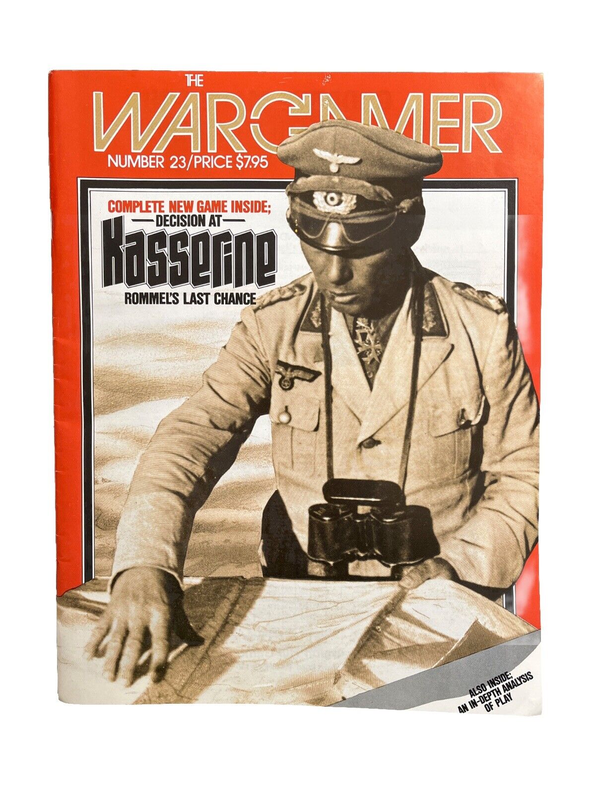 The Wargamer History Magazine #23 Decision At Kasserine Rommel’s Last Chance
