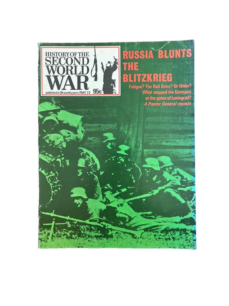 History of the Second World War Magazine Part 23 Russia Blunts The Blitzkrieg