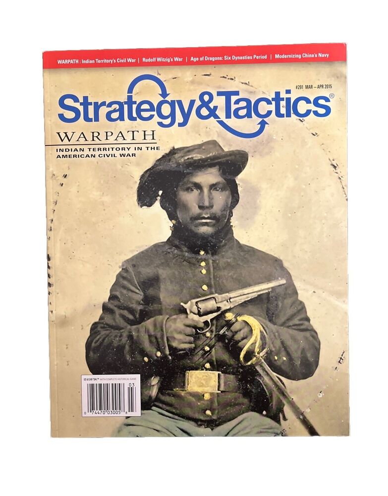 Strategy & Tactics Mag #291 With Wargame Warpath- Indian Territory In The Civil