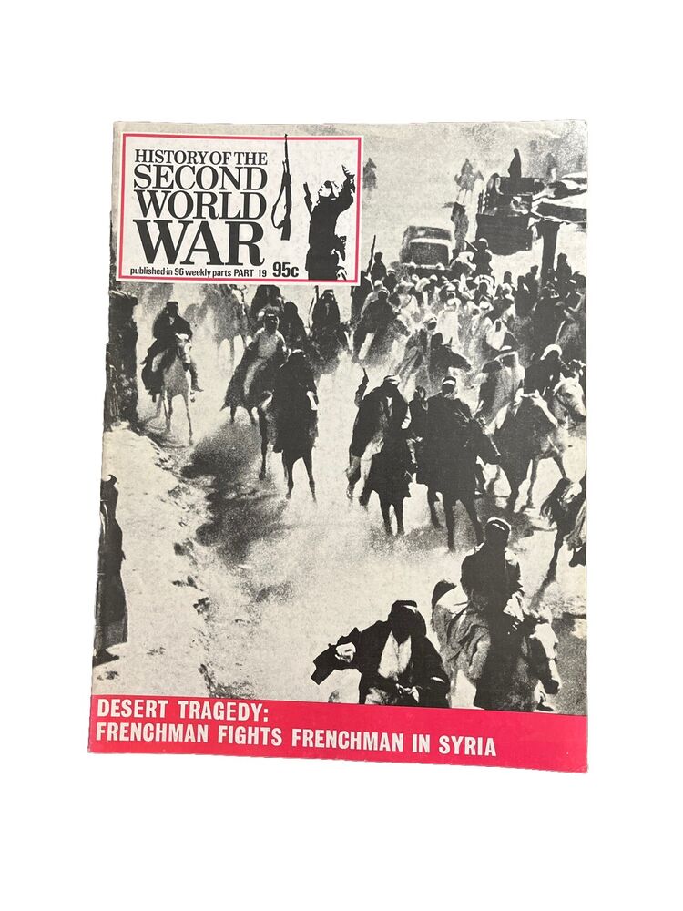 History of the Second World War Part 19 Frenchman Fights Frenchman In Syria