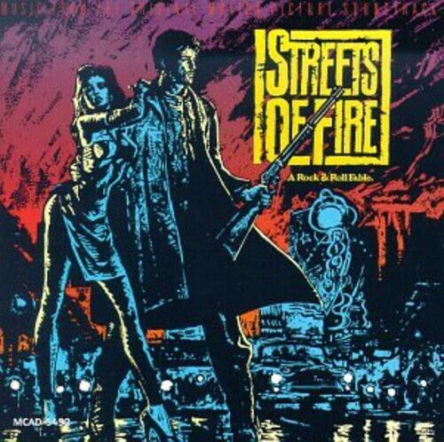 Streets of Fire (Original Soundtrack) by Streets of Fire / O.S.T. (CD, 1984)