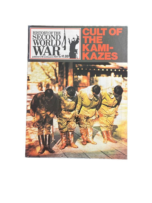 History of the Second World War Magazine Part 89 1974 Cult Of The Kami-Kazes