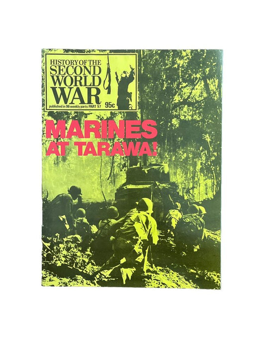 History of the Second World War Magazine Part 57 1974 - Marines At Tarawa