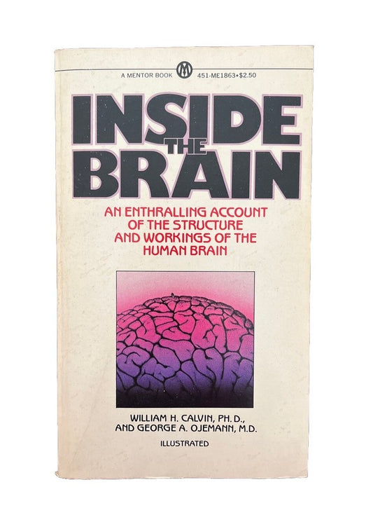 William Calvin George Ojemann INSIDE THE BRAIN Mentor 1980 Vintage Paperback