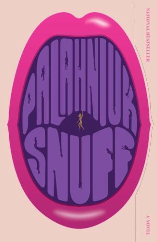 Snuff by Chuck Palahniuk (English) Paperback Book