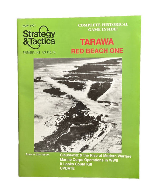 Strategy & Tactics Combat Wargame Magazine #142 May 1991 Tarawa Red Beach One