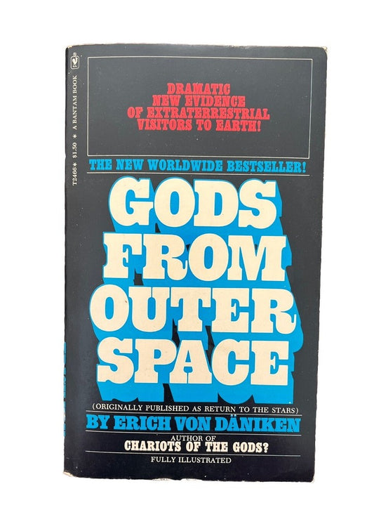 GODS FROM OUTER SPACE Erich Von Daniken Bantam Paperback Ed 1972 Ancient Aliens