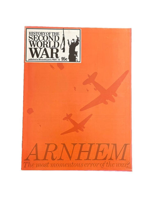 History Of The Second World War Collectable Magazine Part 73 1974 Arnhem