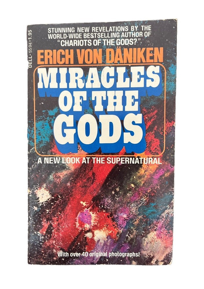 Miracles Of The Gods By Erich Von Daniken