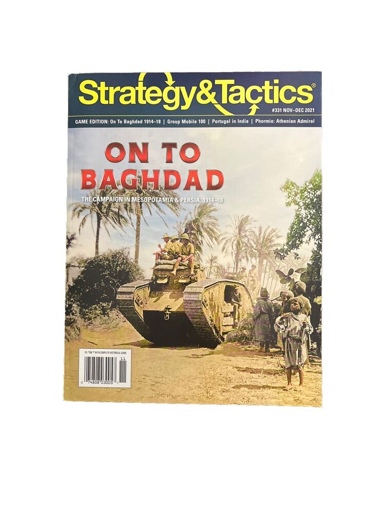 Decision Games Strategy & Tactics Magazine With Complete Game #331 On to Baghdad