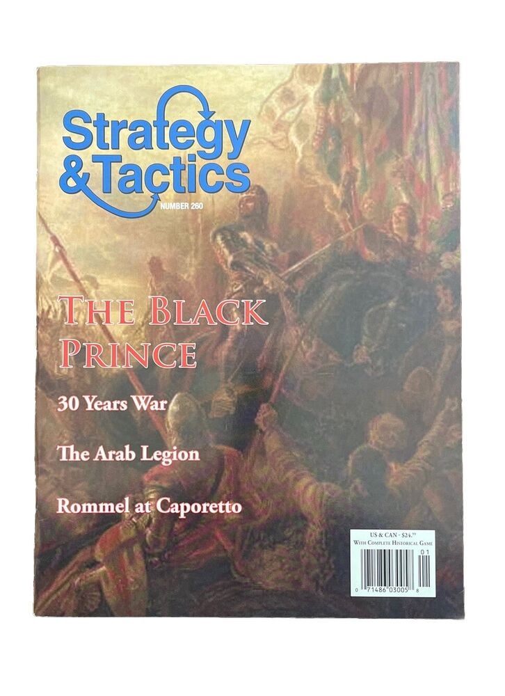 Strategy & Tactics Historical Wargame Magazine #260 2010 - THE BLACK PRINCE