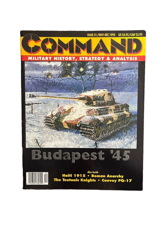 XTR Collectable Command Military History Magazine #31 1994 - Budapest ‘45