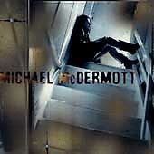 Michael McDermott by Michael McDermott (CD, Feb-1996, EMI Music Distribution)