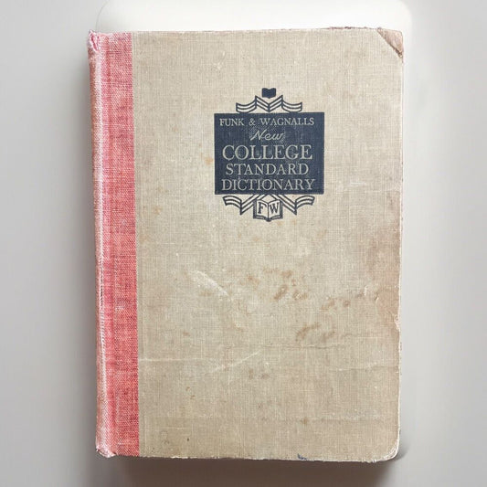 FUNK & WAGNALLS NEW COLLEGE STANDARD DICTIONARY - 1947 &1950