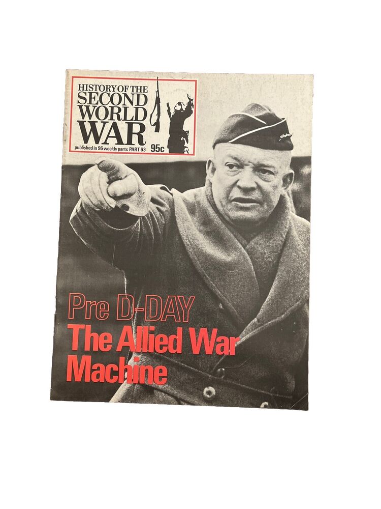 History of the Second World War MagazinePart 63 Pre D-Day The Allied War Machine