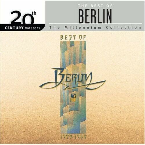 20th Century Masters: Millennium Collection by Berlin CD