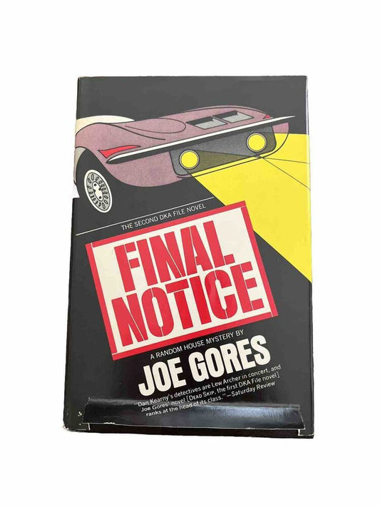 Final Notice ~ A Random Mystery By Joe Gores ~ Dustcover~ 1973~ Vintage