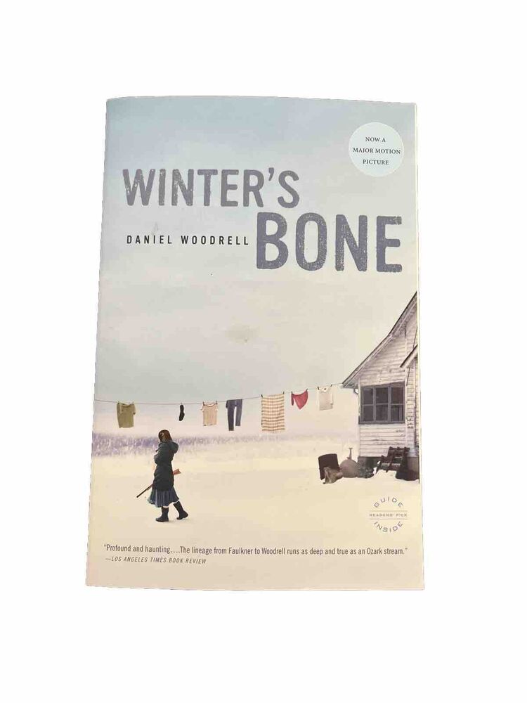 Winter's Bone : A Novel by Daniel Woodrell (2007, Perfect)