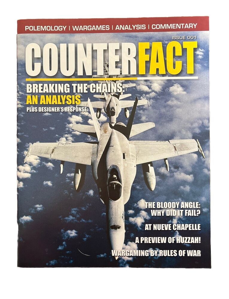 Vintage Wargaming CounterFact Magazine #1 Breaking The Chains: An Analysis