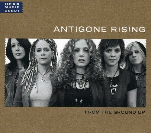 Ground Up by Antigone Rising (CD, 2008)