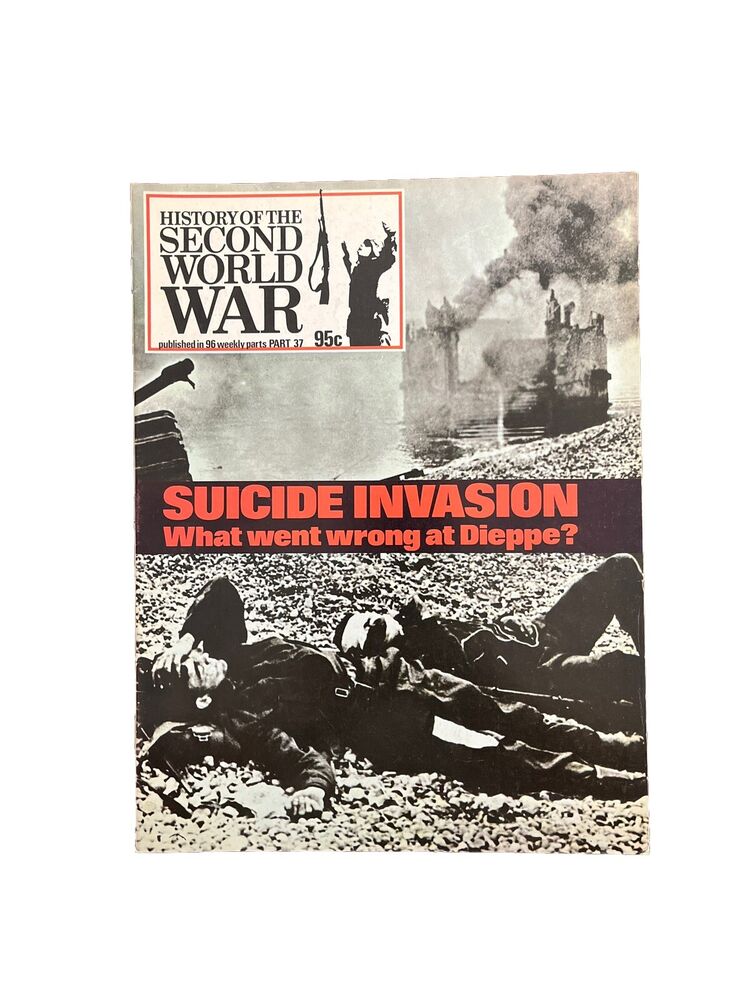 History of the Second World War Vintage Magazine Part 37 1973 -Suicide Invasion