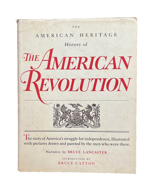 Collectable VintageBook The AMERICAN HERITAGE HISTORY Of THE AMERICAN REVOLUTION