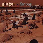 Far Out by Ginger (Alternative Rock) (CD, Jan-1996, Nettwerk America)