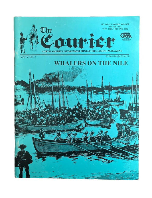 The Courier Foremost Miniature Gaming Magazine Vol. 5 #2 - Whalers on the Nile