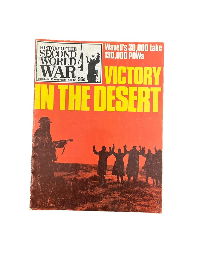 History of the Second World War Magazine Part 12 1973 Victory in the Desert