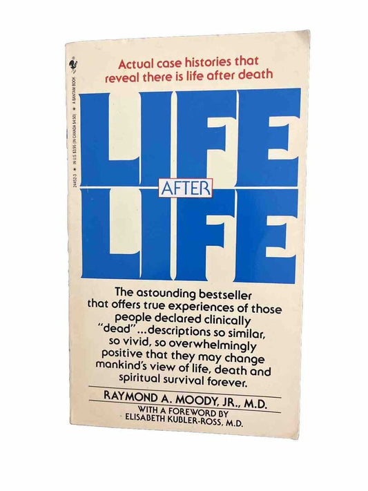 LIFE AFTER LIFE by Raymond A. Moody Jr. 1986 Bantam paperback