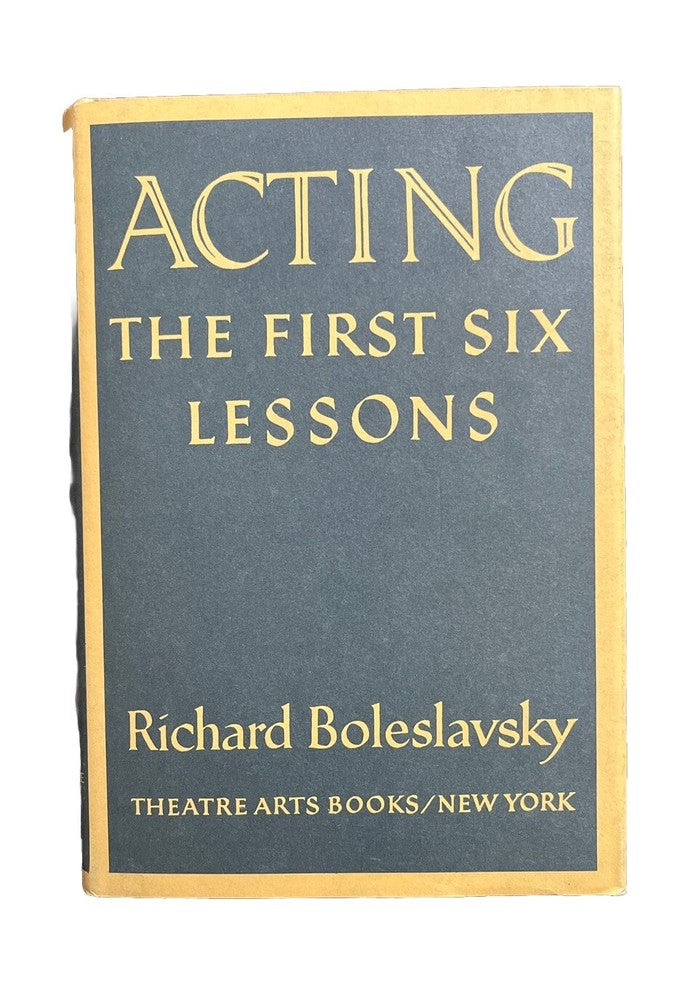 Classic Learning Book Acting The First Six Lessons By Richard Boleslavsky 1979