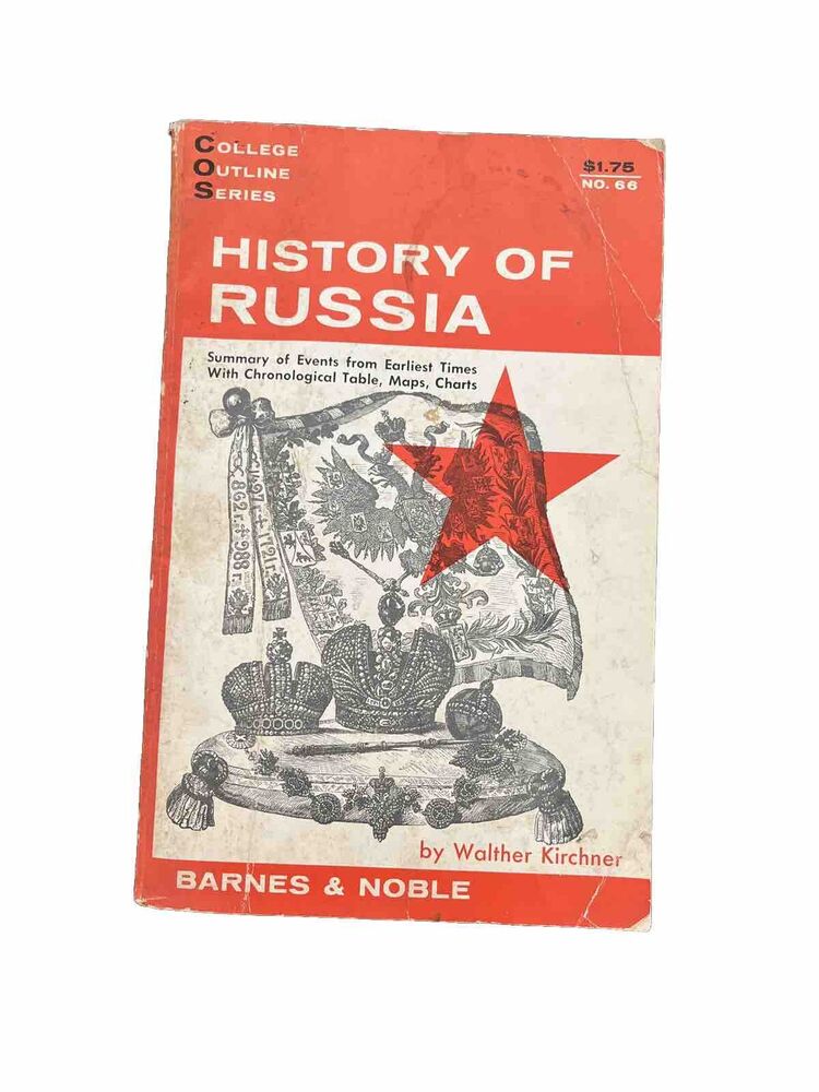 History of Russia by Walther Kirchner Second Edition 1950