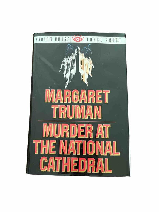 Capital Crimes Ser.: Murder at the National Cathedral by Margaret Truman 1990