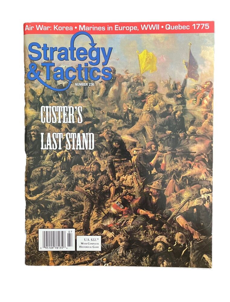 Strategy & Tactics Magazine #236 With Tabletop War Game - CUSTER'S LAST STAND