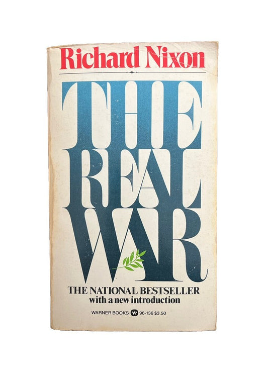 President Richard Nixon The Real War Book First Printing Vintage History Book