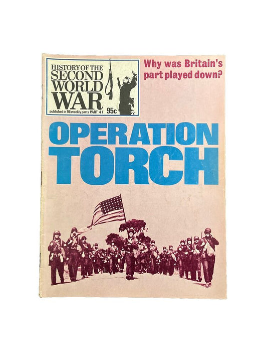 History of the Second World War Vintage Magazine Part 41 1974 - Operation Torch