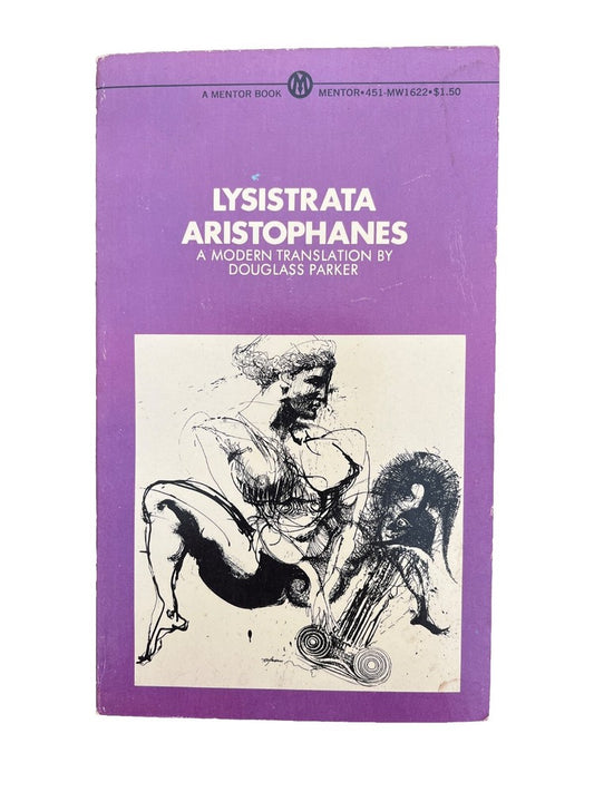 Greek Plays Book Lysistrata Aristophanes A Modern Translation By Douglass Parker