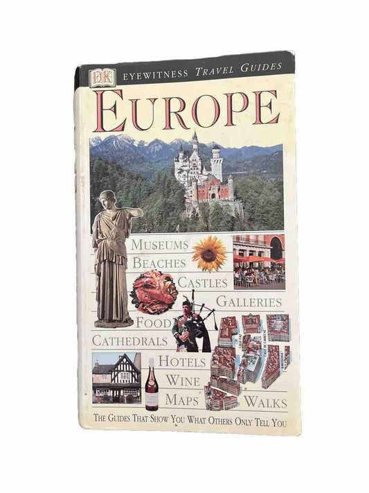 Eyewitness Travel Guides: Europe By Dorling Kindersley 2002