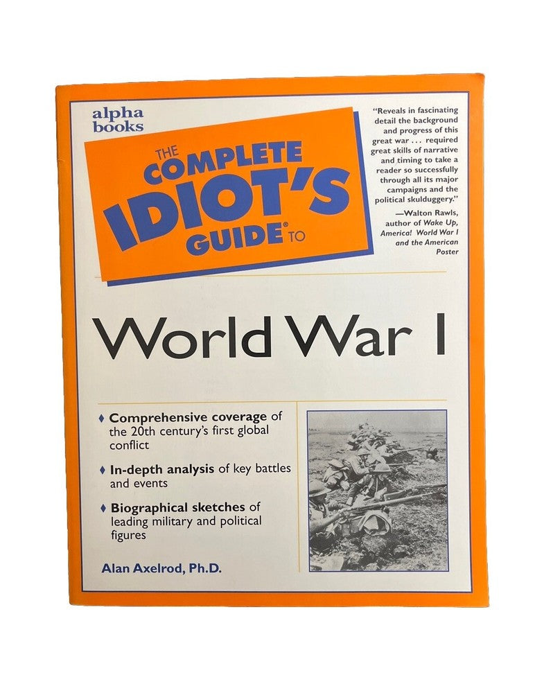 Complete Idiot's Guide to World War I (WW1) Mitchell G. Bard History Book