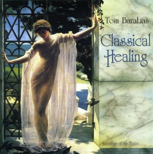 Classical Healing / Various by Tom Barabas (CD, 2000)