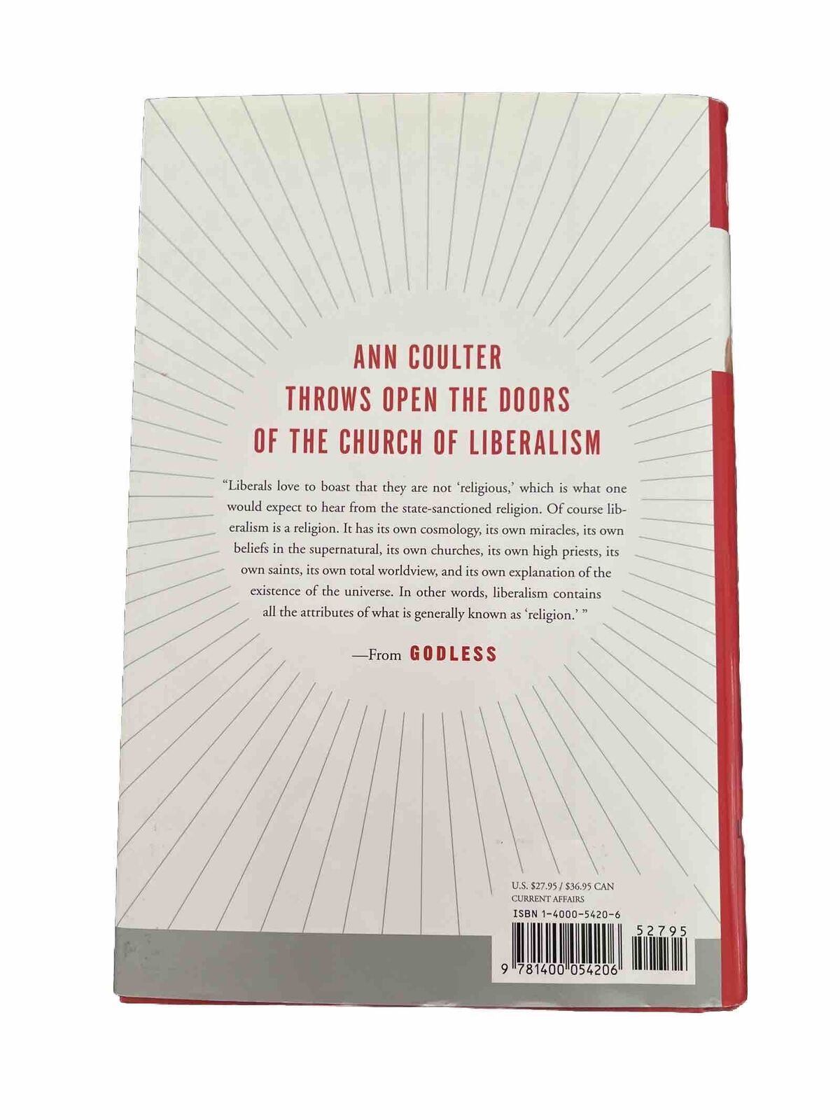 Godless: The Church of Liberalism - Hardcover By Coulter, Ann